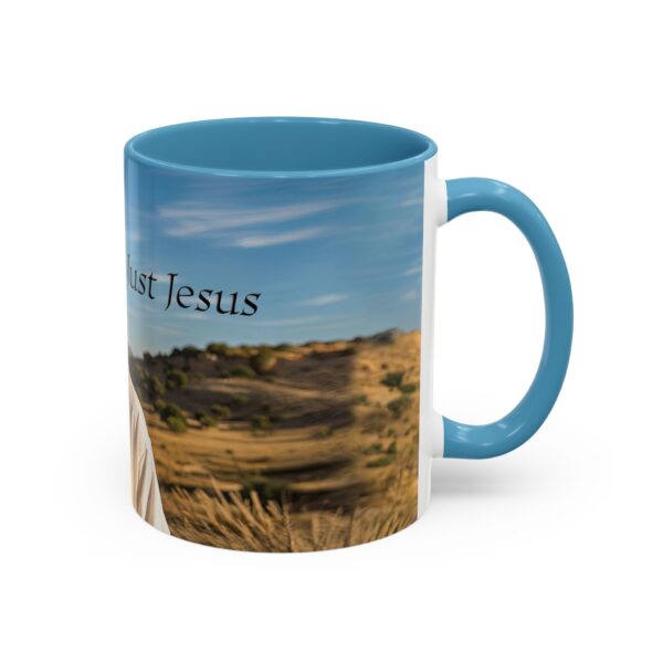 Our inspirational "Just Jesus" Ceramic Accent Coffee Mug Design is Perfect for Wedding Gifts, Inspirational Decor - Image 34