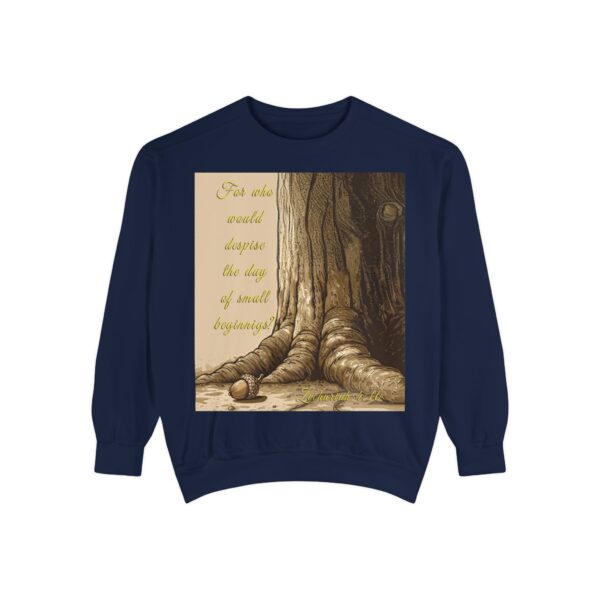 Sweatshirt Unisex with our Inspirational "Day of Small Beginnings" with thoughtful quote from Zech 4:10 and Acorn-Oak Tree design! Faith Apparel Gospel Fashion Jumper, Pullover - Image 36