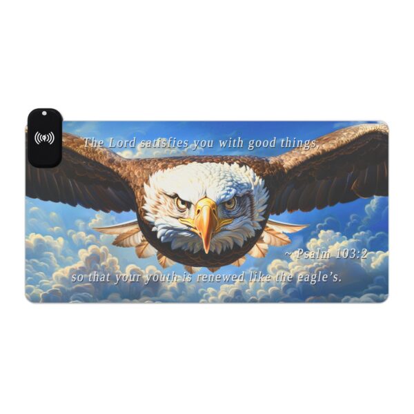 LED + Wireless Charger Gaming Mouse Pad with our inspirational 'Soaring Eagle' and Psalm 103:5 'your youth is renewed like the eagles' design. Backlit Charger Gaming Desk Accessory - Image 4