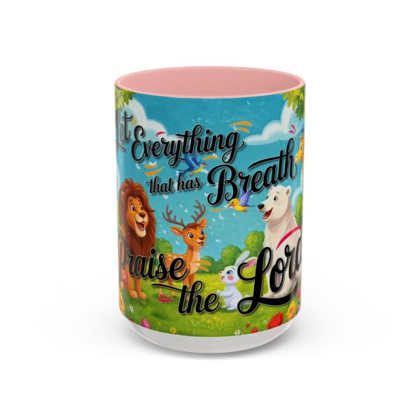 Our inspirational "Let Everything that has Breath Praise the Lord!" Ceramic Accent Coffee Mug Design is Perfect for Wedding Gifts, Inspirational Decor - Image 25